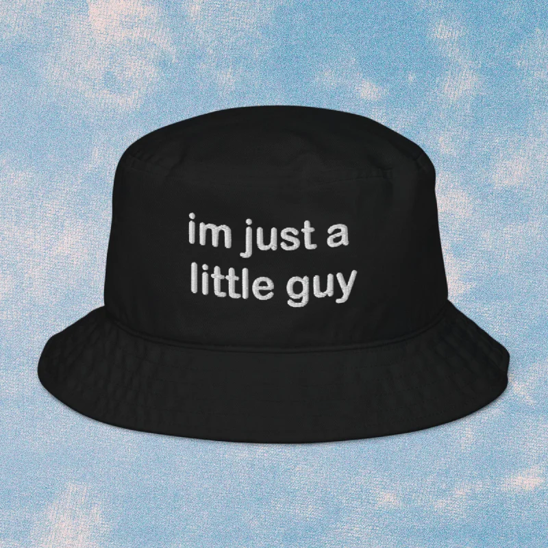 Hypoallergenic Bucket Hat for Sensitive -im just a little guy